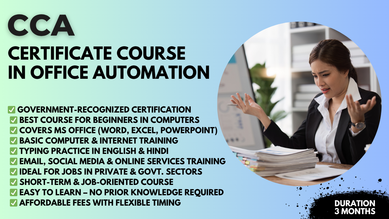 CERTIFICATE COURSE IN OFFICE AUTOMATION